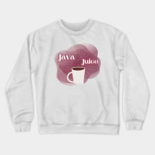 Java Juice #3 Crewneck Sweatshirt